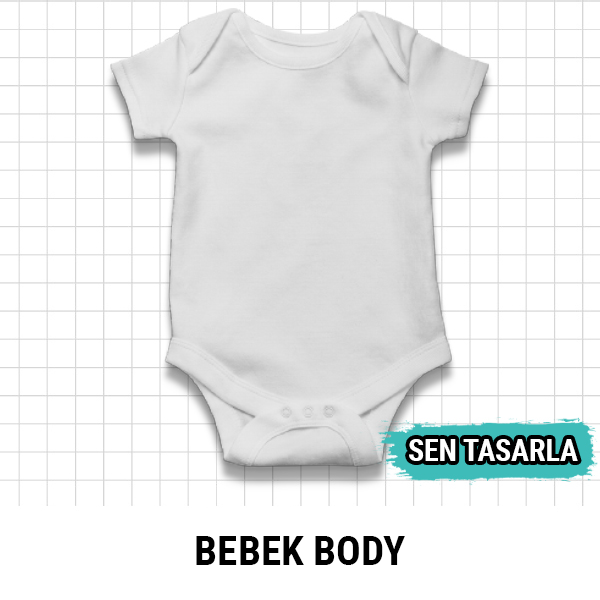 Bebek Body - Sen Tasarla